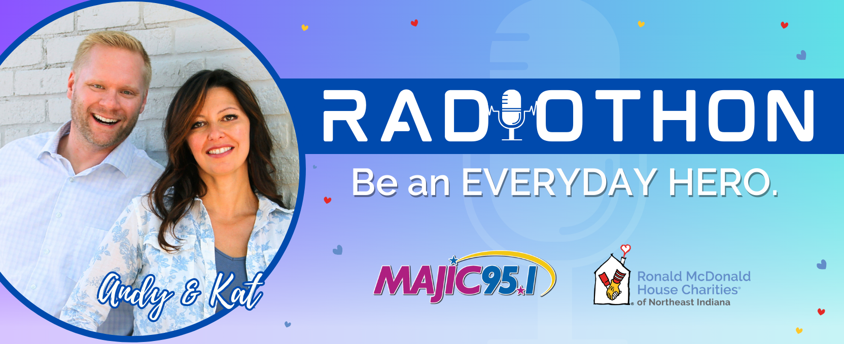 Majic 95.1 Radiothon Majic 95.1 Radiothon